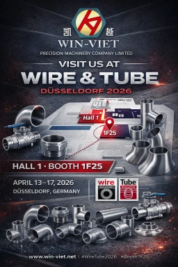 WIN-VIET запрошує вас на Wire & Tube Düsseldorf 2026|Випуск тонкостінних фіти...